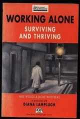 9780273601968-0273601962-Working Alone: Surviving and Thriving (The Insitute of Management)