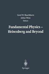 9783540202011-3540202013-Fundamental Physics - Heisenberg and Beyond
