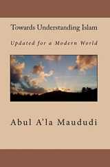 9781450552011-1450552013-Towards Understanding Islam: Updated for a Modern World
