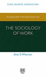 9781839101625-1839101628-Advanced Introduction to the Sociology of Work (Elgar Advanced Introductions series)