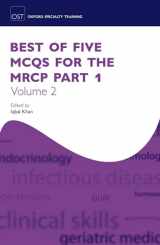 9780198747161-0198747160-Best of Five MCQs for the MRCP Part 1 Volume 2 (Oxford Specialty Training: Revision Texts)