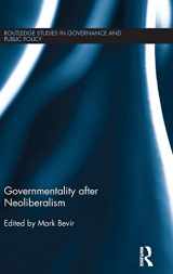 9781138923447-1138923443-Governmentality after Neoliberalism (Routledge Studies in Governance and Public Policy)
