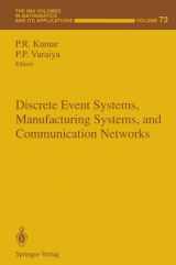 9780387979878-0387979875-Discrete Event Systems, Manufacturing Systems, and Communication Networks