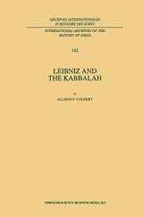 9780792331148-0792331141-Leibniz and the Kabbalah (Archives internationales d'histoire des idées / International Archives of the History of Ideas, Vol. 142)