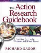 9780761938958-0761938958-The Action Research Guidebook: A Four-Step Process for Educators and School Teams
