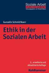 9783170344389-3170344382-Ethik in Der Sozialen Arbeit (Grundwissen Soziale Arbeit, 10) (German Edition)