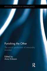 9781138066120-1138066125-Punishing the Other: The social production of immorality revisited (Routledge Frontiers of Criminal Justice)