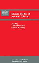 9780792390183-0792390180-Financial Models of Insurance Solvency (Huebner International Series on Risk, Insurance and Economic Security, 10)