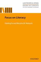 9780194000864-0194000869-Focus On Literacy (Oxford Key Concepts for Language Classroom Series)