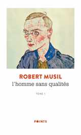 9782757803684-2757803689-l' Homme Sans Qualites Tome 1 - T1 (English and French Edition)