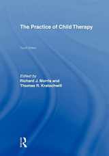 9780805853292-0805853294-The Practice of Child Therapy