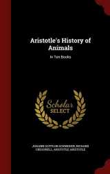9781297733536-1297733533-Aristotle's History of Animals: In Ten Books