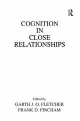 9781138970960-1138970964-Cognition in Close Relationships