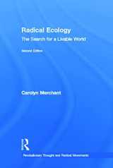 9780415935777-0415935776-Radical Ecology: The Search for a Livable World (Revolutionary Thought and Radical Movements)