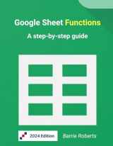 9781519087973-1519087977-Google Sheet Functions: A step-by-step guide (Google Workspace apps)