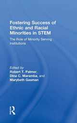 9780415899468-041589946X-Fostering Success of Ethnic and Racial Minorities in STEM: The Role of Minority Serving Institutions
