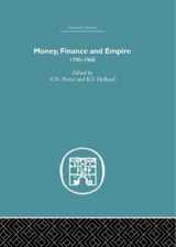 9780415382144-0415382149-Money, Finance and Empire: 1790-1960 (Economic History)