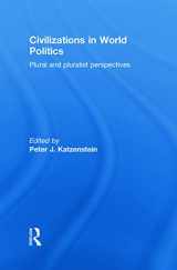 9780415777100-0415777100-Civilizations in World Politics: Plural and Pluralist Perspectives