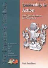 9780962189470-0962189472-Leadership in Action: How Effective Directors Get Things Done