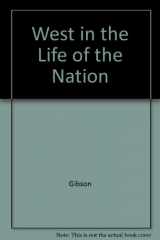9780669084078-0669084077-West in the Life of the Nation