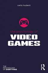 9780367493134-0367493136-The Psychology of Video Games (The Psychology of Everything)