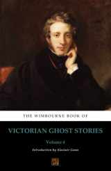 9780992982874-0992982871-The Wimbourne Book of Victorian Ghost Stories: Volume 4