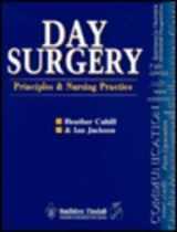 9780702020285-0702020281-Day Surgery : Principles & Nursing Practice