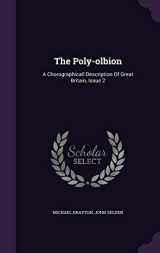 9781346372815-1346372810-The Poly-olbion: A Chorographicall Description Of Great Britain, Issue 2