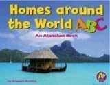 9780736836654-0736836659-Homes Around The World ABC: An Alphabet Book (A+ Books)