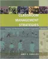 9780801306143-0801306140-Classroom Management Strategies: Gaining and Maintaining Students' Cooperation