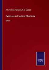 9783375046644-3375046642-Exercises in Practical Chemistry: Series I