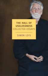 9781590176207-1590176200-The Hall of Uselessness: Collected Essays (New York Review Books Classics)