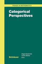 9780817641863-0817641866-Categorical Perspectives (Trends in Mathematics)