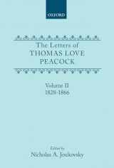 9780198186335-0198186339-The Letters of Thomas Love Peacock: Volume 2