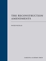 9781531018757-1531018750-The Reconstruction Amendments