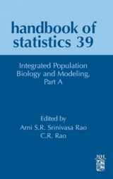 9780444640727-044464072X-Integrated Population Biology and Modeling, Part A (Volume 39) (Handbook of Statistics, Volume 39)