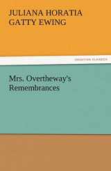 9783842485105-3842485107-Mrs. Overtheway's Remembrances