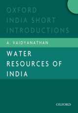 9780198090427-0198090420-Water Resources of India: Oxford India Short Introductions (Oxford India Short Introductions Series)