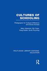 9780415504393-0415504392-Cultures of Schooling (RLE Edu L Sociology of Education): Pedagogies for Cultural Difference and Social Access