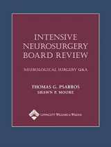 9781405104791-1405104791-Intensive Neurosurgery Board Review: Neurological Surgery Q&A
