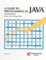 9781580031226-1580031226-A Guide to Programming Java: For Java Se 5 and Java Se 6