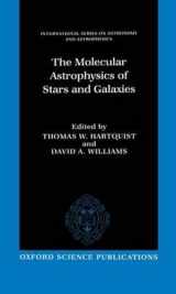 9780198501589-0198501587-The Molecular Astrophysics of Stars and Galaxies (International Series on Astronomy and Astrophysics)