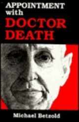 9781879094376-1879094371-Appointment With Doctor Death