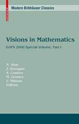 9783034604215-3034604211-Visions in Mathematics: GAFA 2000 Special Volume, Part I pp. 1-453 (Modern Birkhäuser Classics)