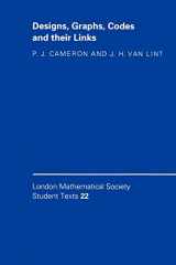 9780521423854-0521423856-Designs, Graphs, Codes and their Links (London Mathematical Society Student Texts, Series Number 22)