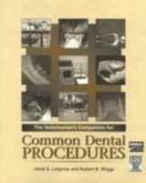 9781583260067-1583260064-The Veterinarian's Companion for Common Dental Procedures