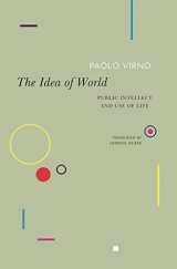 9780857429896-0857429892-The Idea of World: Public Intellect and Use of Life (The Italian List)