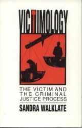 9780044451600-0044451601-Victimology: The Victim and the Criminal Justice Process