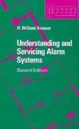 9780409902044-0409902047-Understanding and Servicing Alarm Systems, Second Edition
