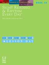 9781569394267-1569394261-Sight Reading & Rhythm Every Day(R), Book 1A (The FJH Pianist's Curriculum, 1A)